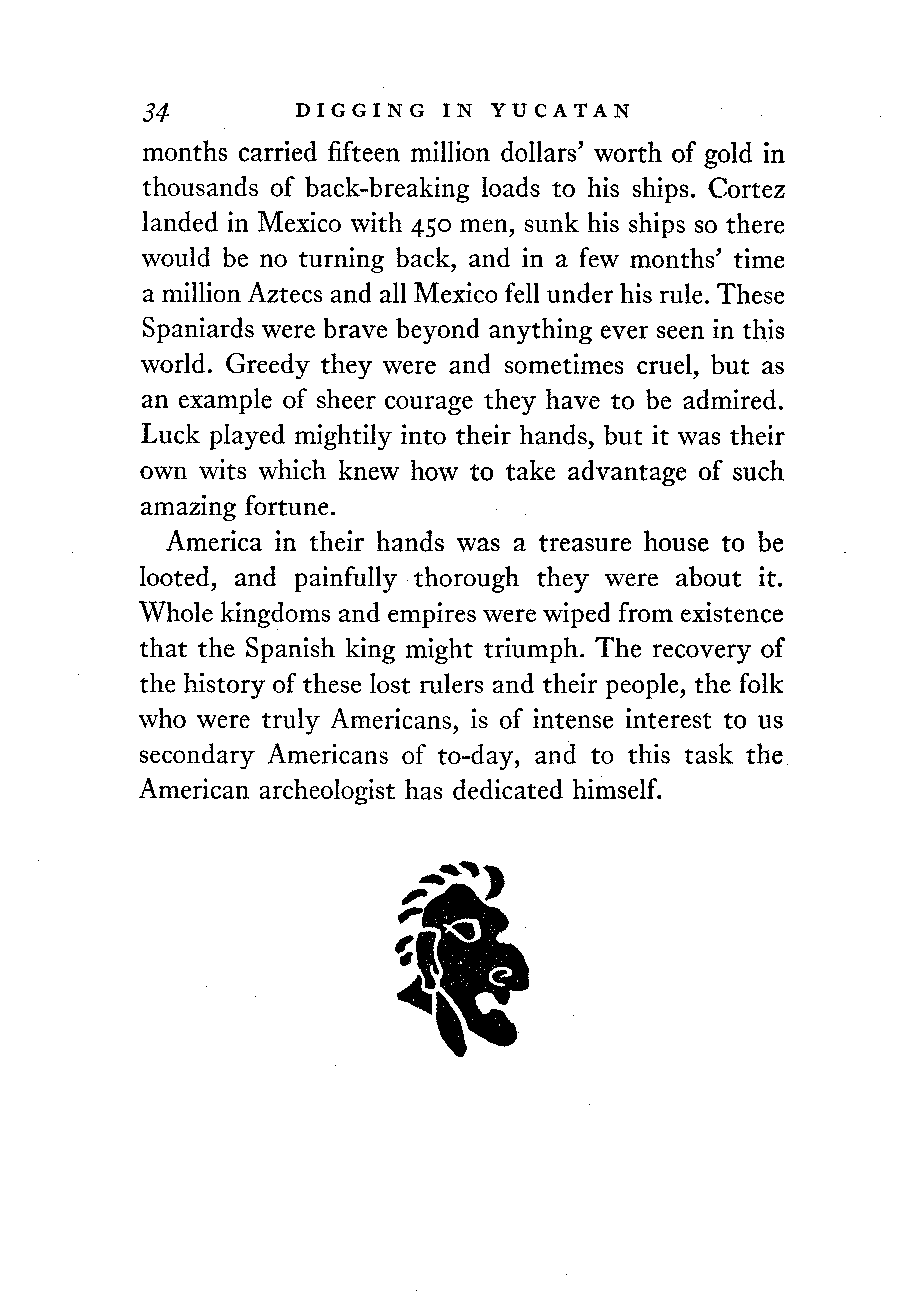 Page 34 of 'Digging in Yucatan' written by Ann Axtell Morris.  Decorations by Jean Charlot.